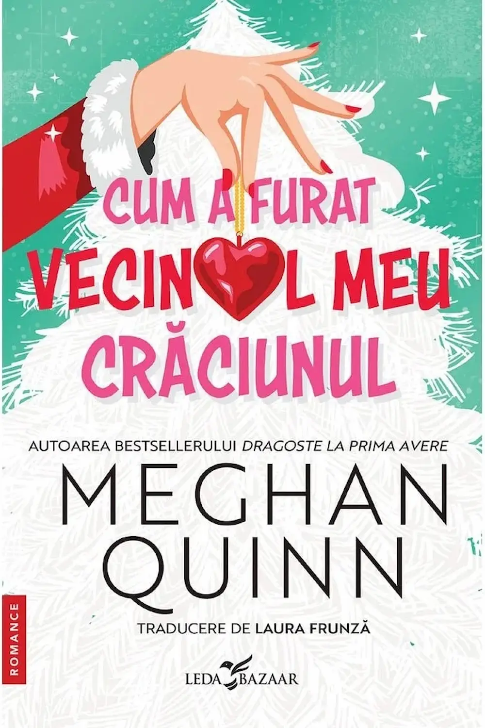 Coperta Cum a furat vecinul meu Crăciunul de Meghan Quinn