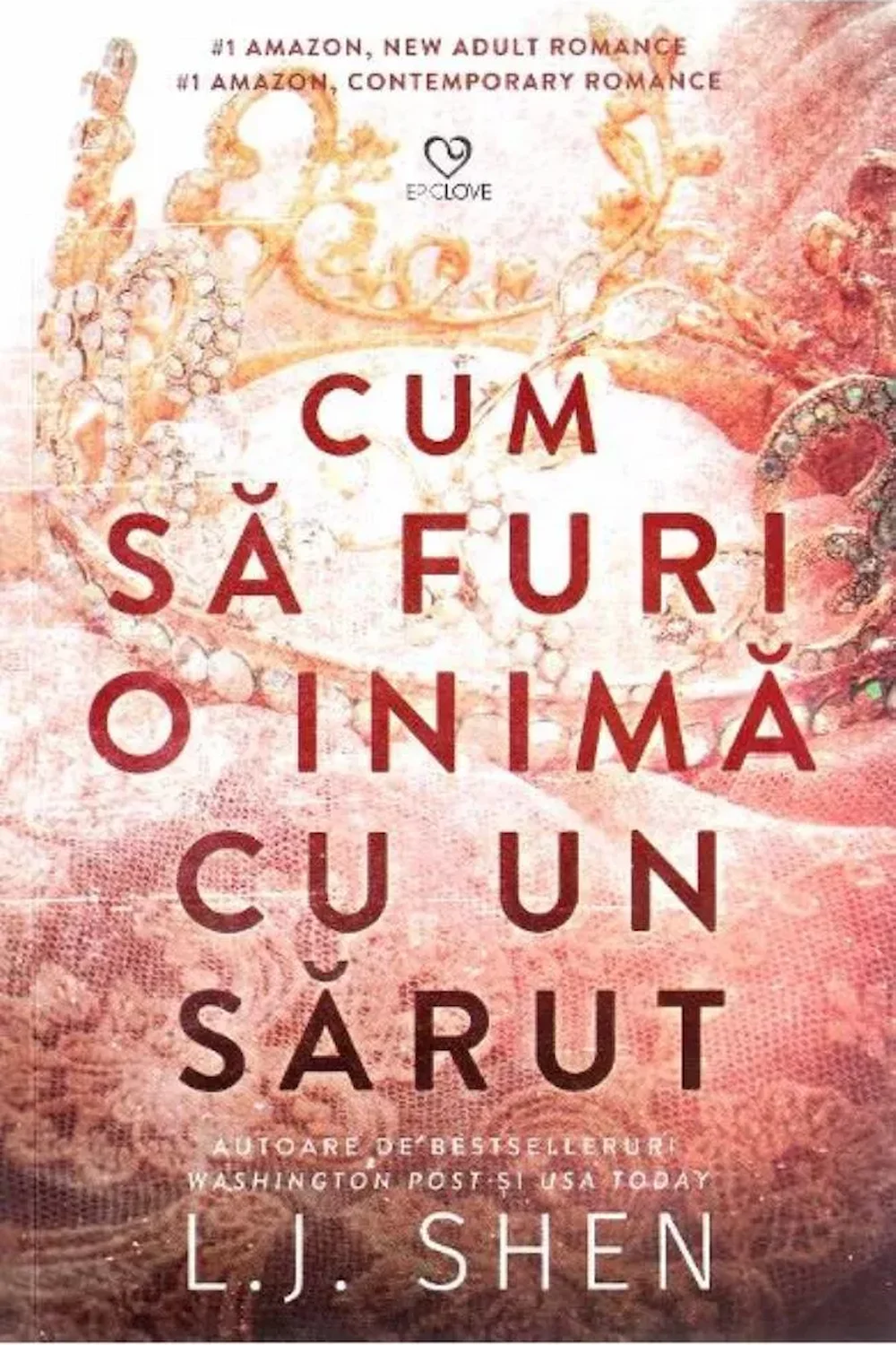 Coperta Cum să furi inima cu un sărut de L. J. Shen