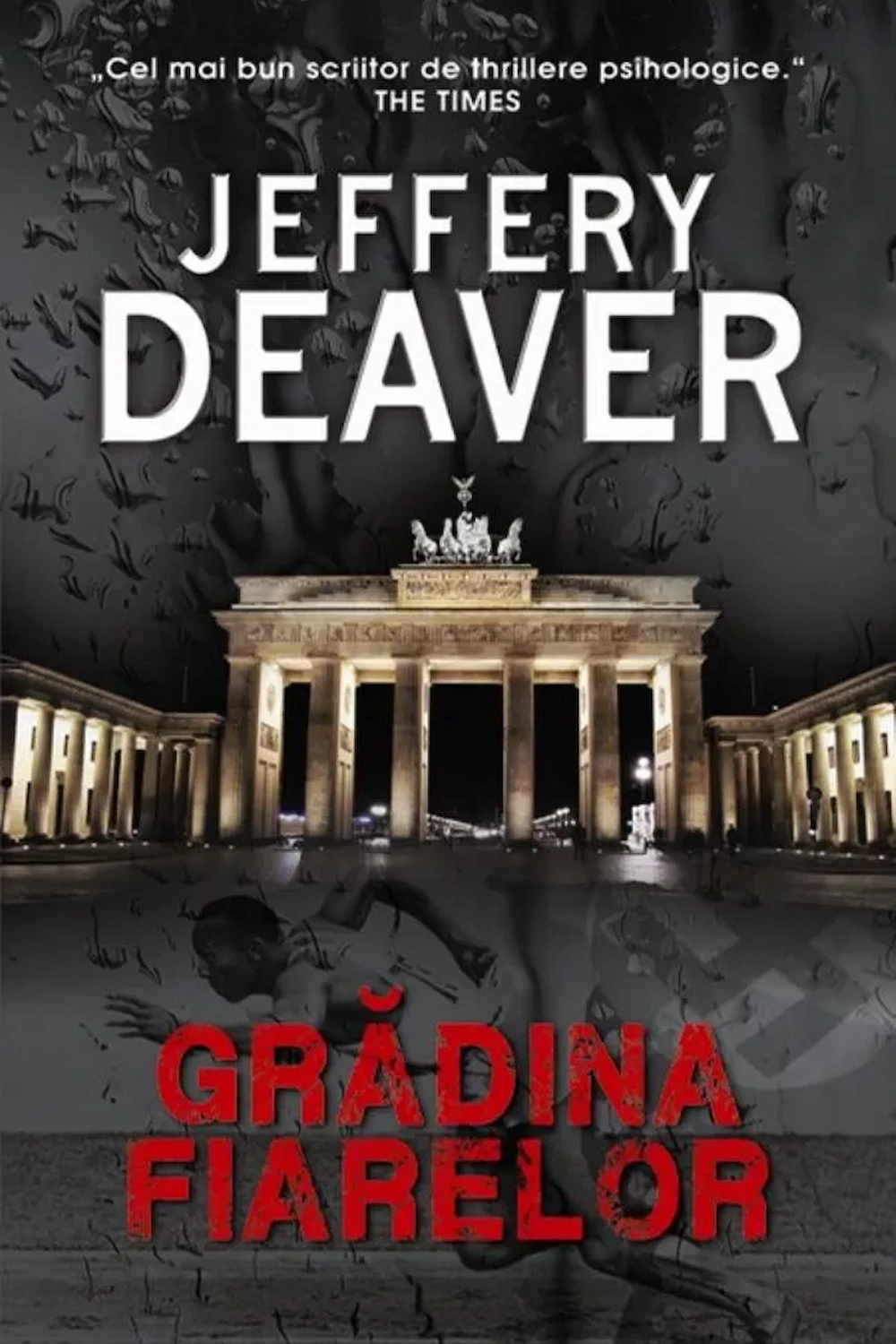 Coperta Grădina fiarelor de Jeffery Deaver