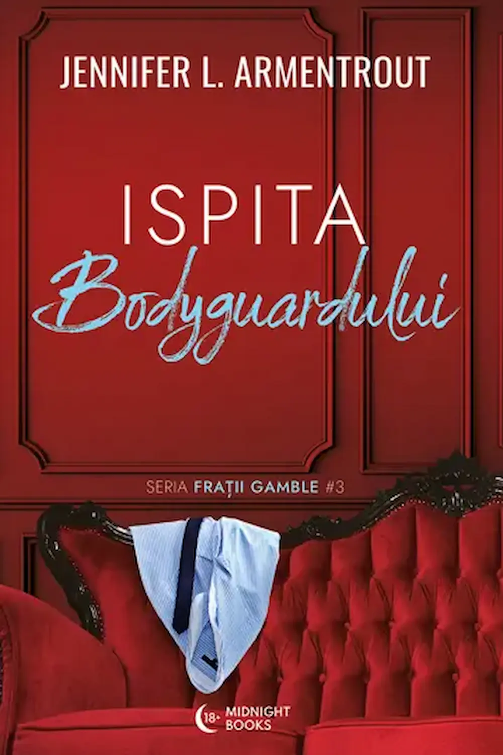 Coperta Ispita bodyguardului de Jennifer L. Armentrout