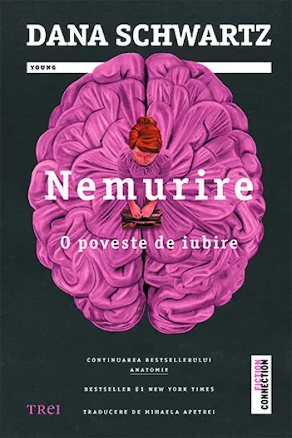 Coperta Nemurirea de Dana Schwartz