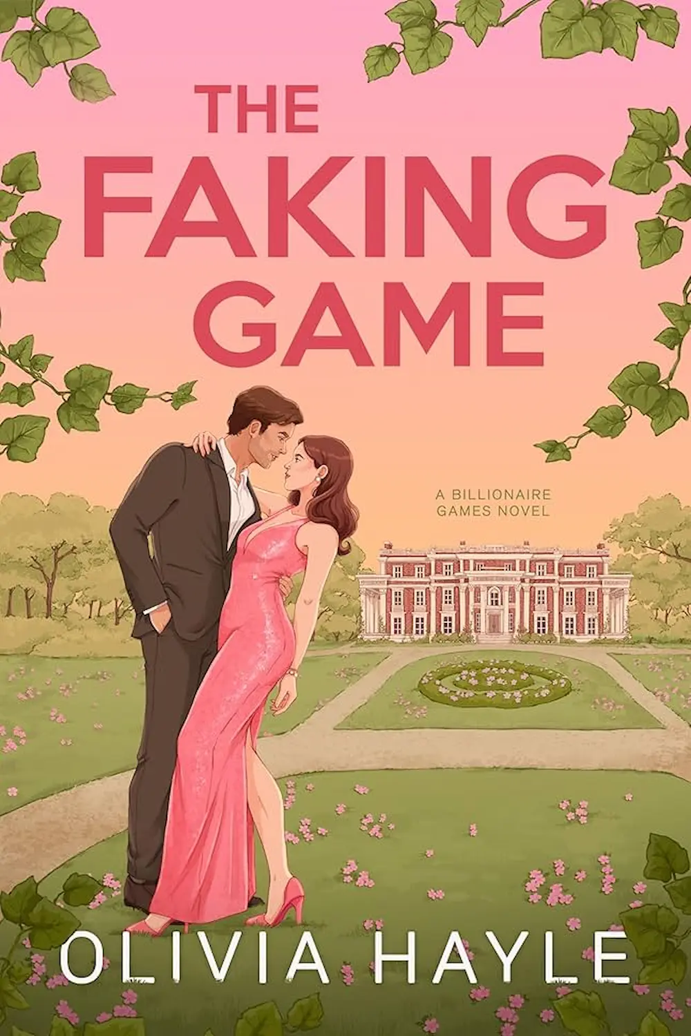 Coperta The Faking Game de Olivia Hayle